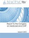 Report to the Congress on Medicaid and Chip (March 2012)