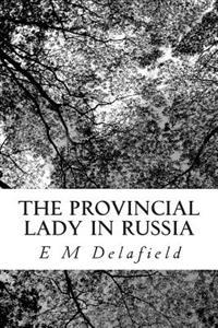 The Provincial Lady in Russia