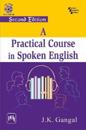 Practical Course in Spoken English