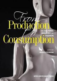 From Production to Consumption