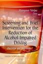 Screening & Brief Intervention for the Reduction of Alcohol-Impaired Driving