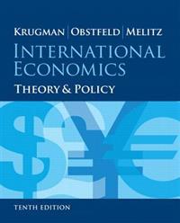 International Economics: Theory and Policy Plus New Myeconlab with Pearson Etext (1-Semester Access) -- Access Card Package