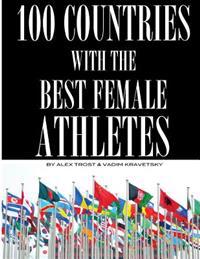 100 Countries with the Best Female Athletes