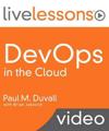 DevOps in the Cloud LiveLessons (video Training)