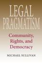 Legal Pragmatism