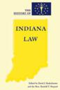 The History of Indiana Law
