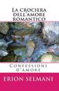 La Crociera Dell'amore Romantico: Confessioni D'Amore