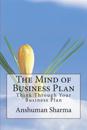 The Mind of Business Plan: Think Through Your Business Plan