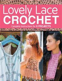 Lovely Lace Crochet