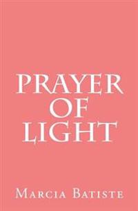 Prayer of Light
