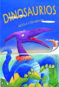Dinosaurios - Mezcla y Diviertete