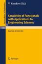Sensitivity of Functionals with Applications to Engineering Sciences