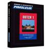 Pimsleur Dutch Level 1 CD: Learn to Speak and Understand Dutch with Pimsleur Language Programs