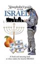The Xenophobe's Guide to the Israelis