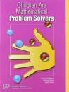 Children are Mathematical Problem Solvers