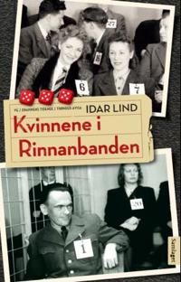 Kvinnene i Rinnanbanden - Idar Lind | Inprintwriters.org