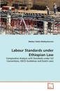 Labour Standards under Ethiopian Law