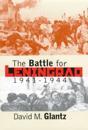 The Battle for Leningrad, 1941-1944