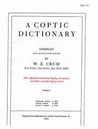 A Coptic Dictionary, Volume 1: The World's Best Coptic Dictionary