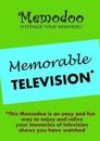 Memodoo Memorable Television