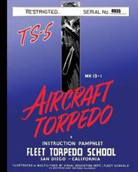 Torpedo Instruction Pamphlet Ts-5