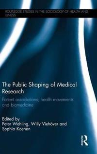 The Public Shaping of Medical Research
