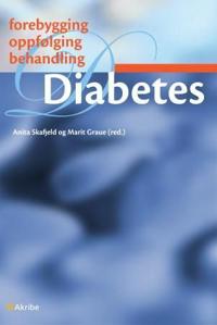 Diabetes, forebygging, oppfølging og behandling