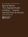 "Get Alarmed, South Carolina"-Lessons Learned From Its Success