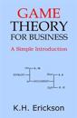 Game Theory for Business