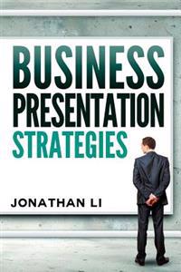 Business Presentation Strategies