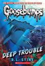 Deep Trouble (Classic Goosebumps #2): Volume 2
