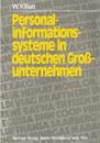 Personalinformationssysteme in deutschen Großunternehmen