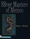 Silver Masters of Mexico