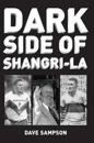 Dark Side of Shangri-la