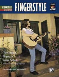 Complete Fingerstyle Guitar Method: Intermediate Fingerstyle Guitar, Book & CD
