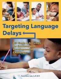 Targeting Language Delays
