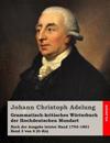 Grammatisch-Kritisches Wörterbuch Der Hochdeutschen Mundart: Nach Der Ausgabe Letzter Hand 1793-1801 Band 3 Von 6 (G-Kn)
