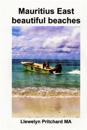 Mauritius East Beautiful Beaches: O Suveniruri Colectie de Color Fotografii Cu Legende