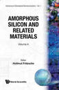 Amorphous Silicon And Related Materials (In 2 Parts)