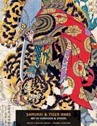 Samurai & Tiger Wars