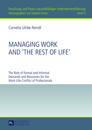 Managing Work and «The Rest of Life»