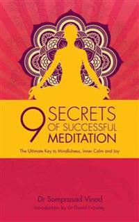 9 Secrets of Successful Meditation