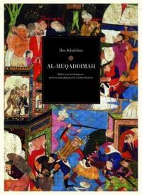 Al-Muqaddimah. Bd. 1-2 - Ibn Khaldun | Inprintwriters.org