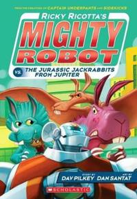 Ricottas mighty robot vs the jurassic jack rabbits from jupiter