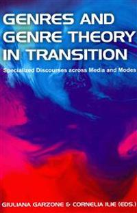 Genres and Genre Theory in Transition