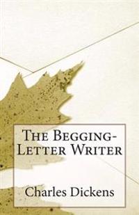 The Begging-Letter Writer
