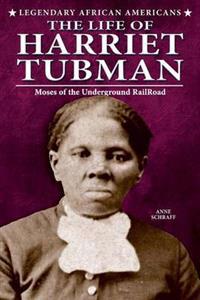 The Life of Harriet Tubman