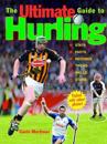 The Ultimate Guide to Hurling