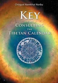 Key for Consulting the Tibetan Calendar