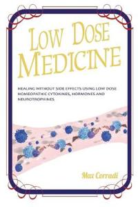 Low Dose Medicine